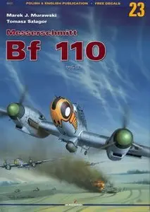 Messerschmitt Bf 110 Vol.III (Kagero Monographs №23) (repost)