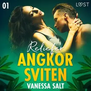 «Angkorsviten 1: Reliefer» by Vanessa Salt