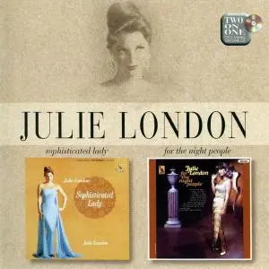 Julie London - Sophisticated Lady (1962) & For The Night People (1966) [Reissue 1998] (Re-up)