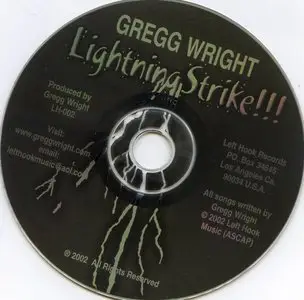 Gregg Wright - Lightning Strike!!! (2002)