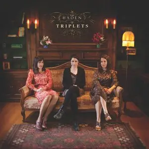 The Haden Triplets - The Haden Triplets (2014)