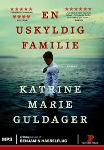«En uskyldig familie» by Katrine Marie Guldager