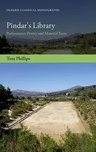 Pindar's Library: Performance Poetry and Material Texts