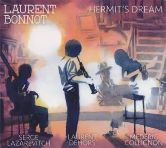 Laurent Bonnot - Hermit's Dream (2016)