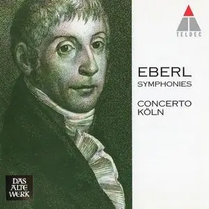 Concerto Köln - Anton Eberl: Symphonies (2000)