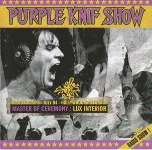 VA - Radio Cramps: Purple Knif Show (1984) (2005)