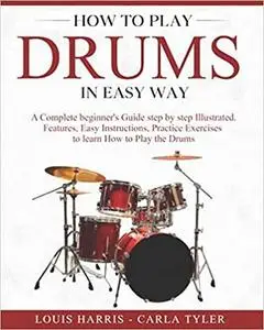 How to Play Drums in Easy Way