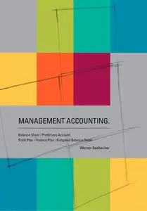 «Management Accounting» by Werner Seebacher