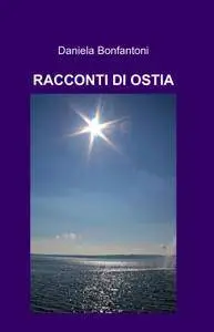 RACCONTI DI OSTIA