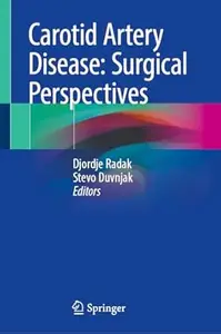 Carotid Artery Disease: Surgical Perspectives