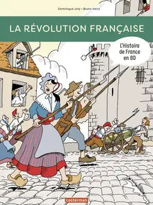 L'Histoire De France En BD - La Révolution Française (Nouvelle Edition)
