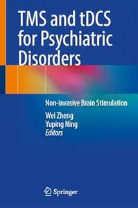 TMS and tDCS for Psychiatric Disorders: Non-invasive Brain Stimulation