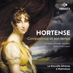 Coline Dutilleul, Les Lunaisiens - Hortense, compositrice et son temps (2025) [Official Digital Download 24/96]