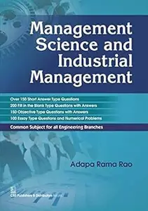 Management Science and Industrial Management [Paperback] [Jan 01, 2015] Adapa Rama Rao