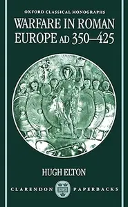 Warfare in Roman Europe, AD 350-425