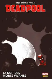 Deadpool - La Nuit Des Morts-Vivants