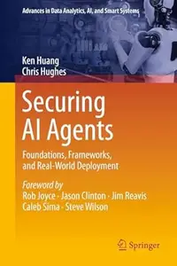Securing AI Agents