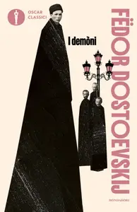 I demoni - Fëdor Dostoevskij