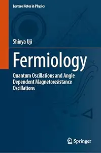 Fermiology: Quantum Oscillations and Angle Dependent Magnetoresistance Oscillations