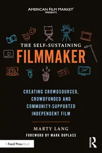 The Self-Sustaining Filmmaker