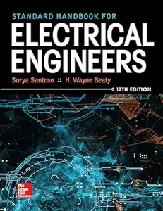 Standard Handbook for Electrical Engineers, Seventeenth Edition (Repost)