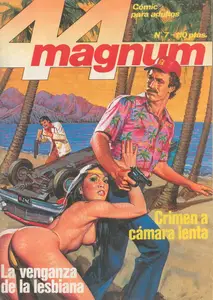 44 Magnum 7 (de 13) La venganza de la lesbiana / Crimen a cámara lenta