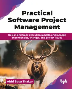 Practical Software Project Management