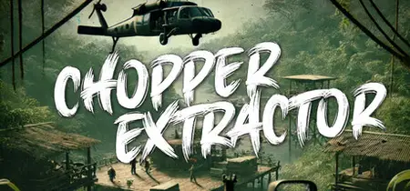 Chopper Extractor (2025)