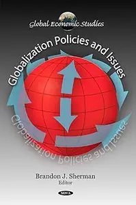 Globalization Policies and Issues