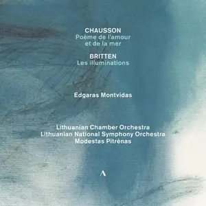 Edgaras Montvidas - Chausson: Poème de lamour et de la mer - Britten (2025) [Official Digital Download 24/96]