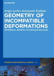 Geometry of Incompatible Deformations: Differential Geometry in Continuum Mechanics
