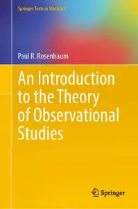 An Introduction to the Theory of Observational Studies