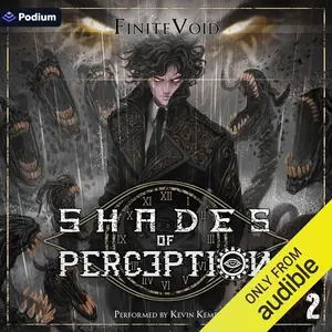 Shades of Perception 2: A Progression Fantasy Epic: Shades of Perception