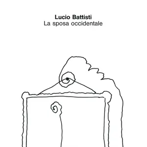 Lucio Battisti - La Sposa Occidentale (Remastered) (1990/2018)