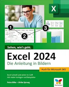 Excel 2024: Die Anleitung in Bildern, 6. Auflage