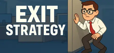 Exit Strategy (2025)