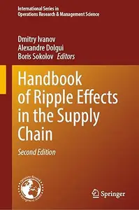 Handbook of Ripple Effects in the Supply Chain (2nd Edition)