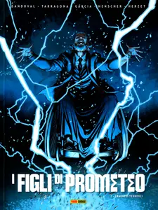 I Figli Di Prometeo - Volume 2 - I Ragazzi Terribili