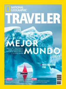 National Geographic Traveler México - Diciembre 2024 - Febrero 2025