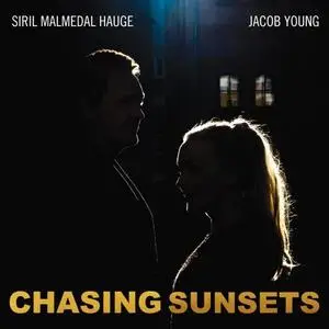 Siril Malmedal Hauge & Jacob Young - Chasing Sunsets (2020) [Official Digital Download 24/96]