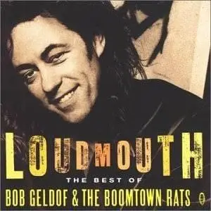 Bob Geldof - Loudmouth (1994)