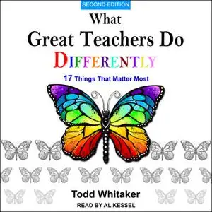 «What Great Teachers Do Differently» by Todd Whitaker