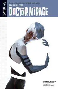 The Death-Defying Doctor Mirage v02 - Second Lives (2016)