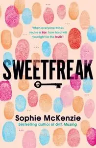 «SweetFreak» by Sophie McKenzie