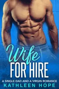 «Wife for Hire» by Kathleen Hope