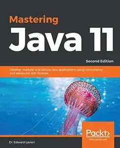 Mastering Java 11 (Repost)