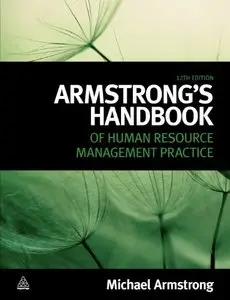 Armstrong's Handbook of Human Resource Management Practice
