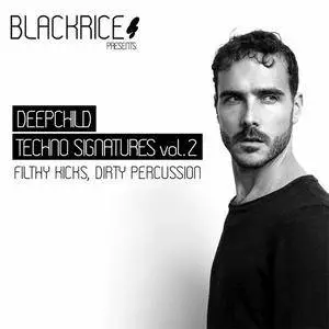 Blackrice Deepchild Techno Signatures Vol. 2 WAV