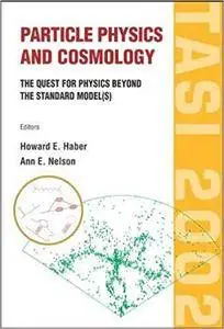 Particle Physics and Cosmology (Repost)