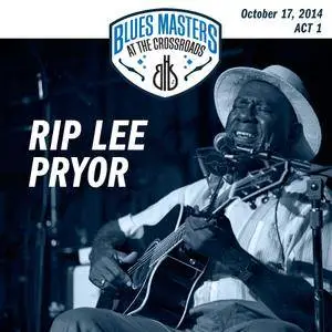 VA - 17th Annual Blues Masters At The Crossroads: 6 Performance Collection (2015) [DSD64 + Hi-Res FLAC]